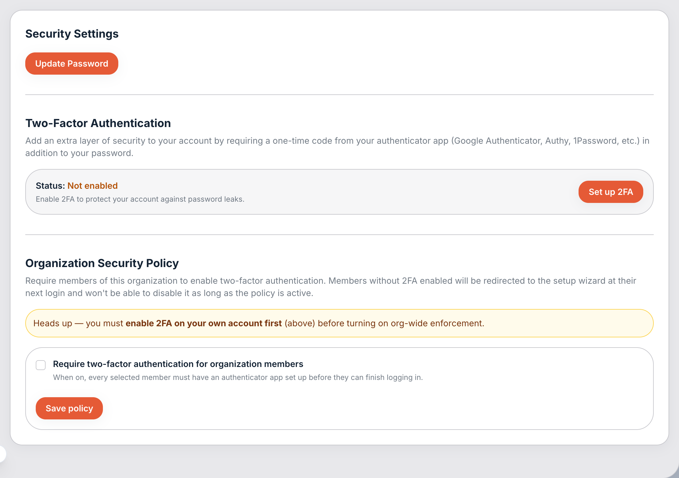 Setup → Security. Password, 2FA, and the org-wide 2FA policy.